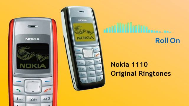 Roll On Ringtone | Nokia 1110 Original Ringtones смотреть онлайн