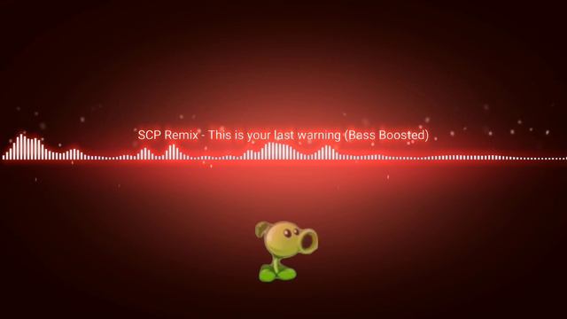 SCP Remix - This is your last warning (Bass Boosted) смотреть онлайн
