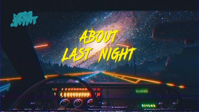About last night- Remix смотреть онлайн