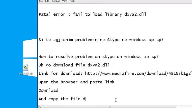 Skype Fatal error: fail to load library dxva2.dll how to resolve this problem on Windows XP?? смотреть онлайн