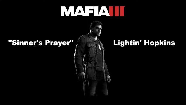 Mafia 3: WVCE: Sinner's Prayer - Lightin' Hopkins смотреть онлайн