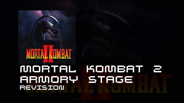 Mortal Kombat 2 - Armory Stage (Seneca revision) смотреть онлайн