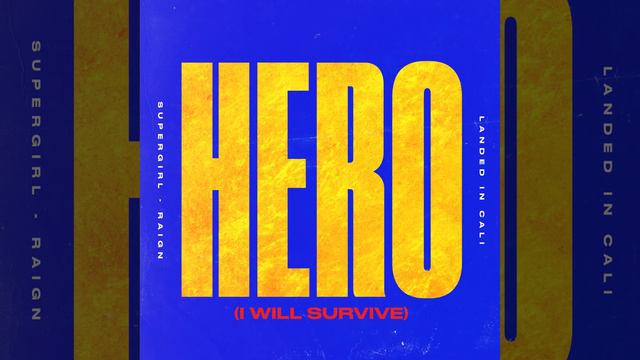 Hero (I Will Survive) смотреть онлайн