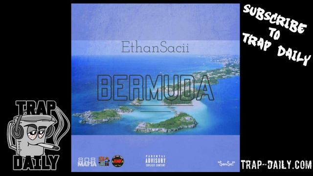 Ethan Sacii - Bermuda [Prod by Taliban 808 Mafia] смотреть онлайн