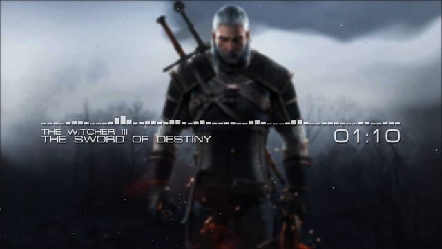 The Witcher 3 Wild Hunt Soundtrack - The Sword Of Destiny