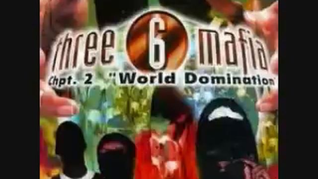 THREE SIX MAFIA-CHPT 2 WORLD DOMINATION-TRACK 2 -STUDIO TIME смотреть онлайн