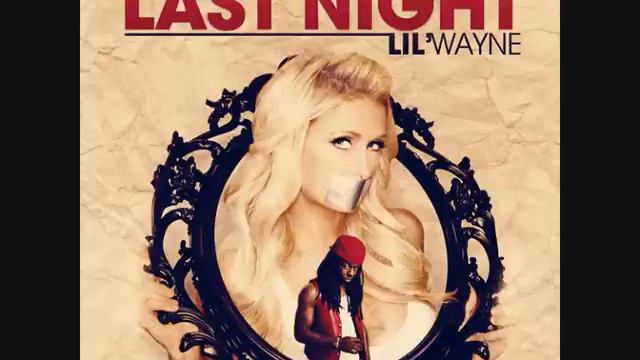 Paris Hilton featuring Lil' Wayne & Afrojack - Last Night смотреть онлайн