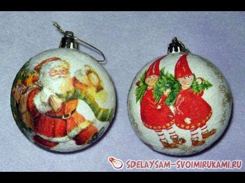 Декупаж елочных игрушек смотреть онлайн