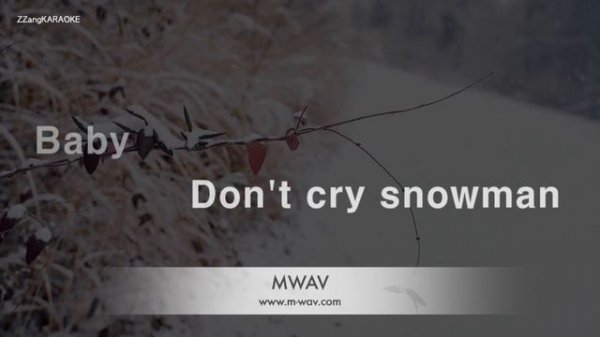 Sia-Snowman (MR/Inst.) (Karaoke Version)