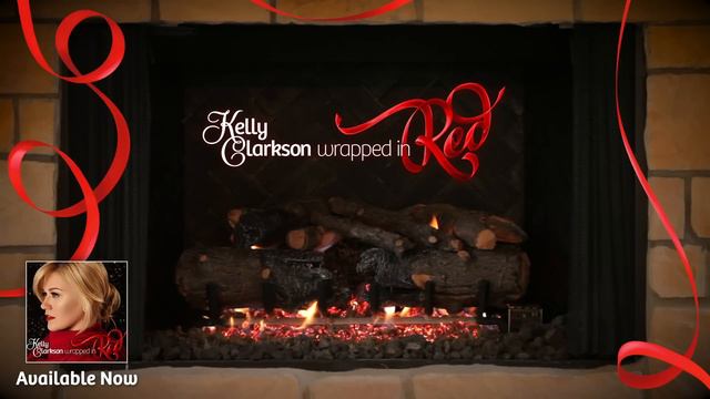 Kelly Clarkson - Baby, It's Cold Outside (Wrapped In Red - Fireplace Version) смотреть онлайн