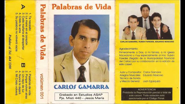 ALBUM PALABRAS DE VIDA CARLOS GAMARRA SU PALABRA NO VOLVERA VACIA смотреть онлайн