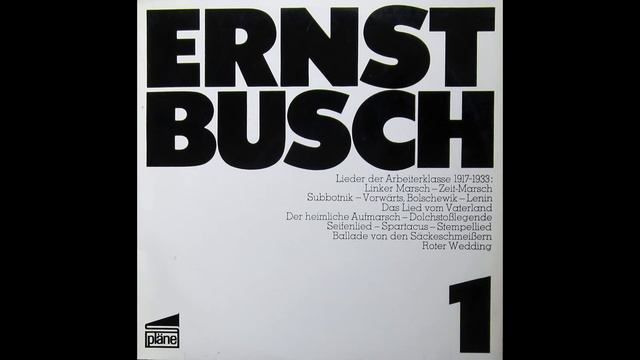 Ernst Busch - Das Lied vom Vaterland смотреть онлайн
