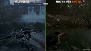 The Last of Us Part 2 Remastered vs The Last of Us Part 1 | Graphics, Physics and Details Compariso