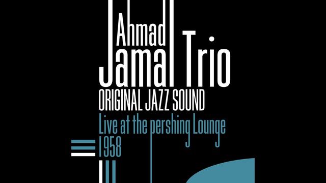 Ahmad Jamal Trio - The Surrey with the Fringe on Top (Live) смотреть онлайн