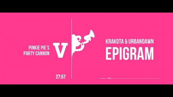 PINKIE PIE'S PARTY CANNON PART V