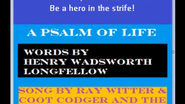 "A Psalm of Life" by H. W. Longfellow.wmv смотреть онлайн