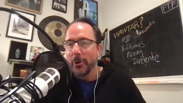 "Profikumus Moray Irretente" and Pearls of Wisdom - WAWTAR Ep 35 смотреть онлайн