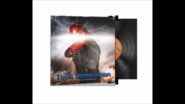 Daniel Sadowski, Total Domination - CS:GO Music Kit смотреть онлайн