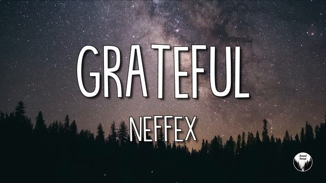 NEFFEX - Grateful (Lyrics) 🎵1 Hour смотреть онлайн