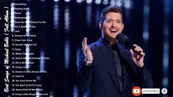 Best Songs Of Michael Buble - Michael Buble Greatest Hits Full Album 2023