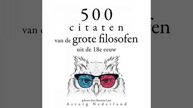 Chapter 1.13 - 500 citaten van de grote filosofen uit de 18e eeuw смотреть онлайн