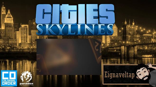Cities Skylines: City of Lakewood Failing to load. смотреть онлайн