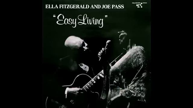 Ella Fitzgerald And Joe Pass