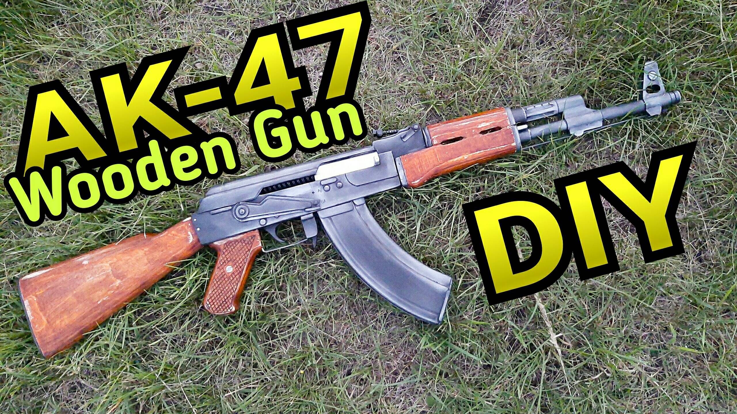 AK-47 How To Make DIY Wooden Gun