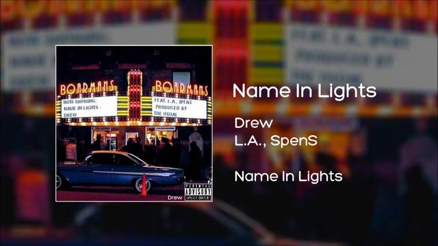 Name In Lights (feat. L.A. & SpenS) OFFICIAL AUDIO смотреть онлайн