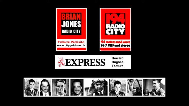 194 Radio City Howard Hughes Daily Express Feature смотреть онлайн