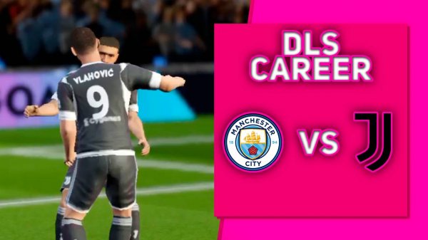 MANCHESTER CITY vs JUVENTUS | DREAM LEAGUE SOCCER | ЛЕГЕНДАРНЫЙ ДИВИЗИОН(DLS - CAREER)