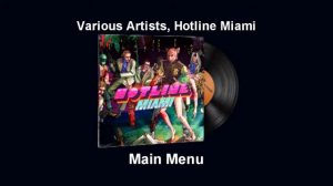 Набор музыки | Various Artists, Hotline Miami