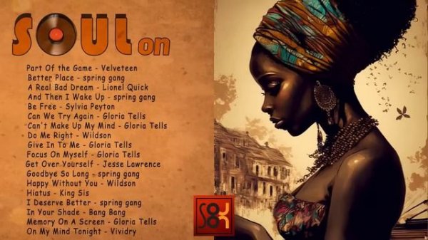 SOUL MUSIC - Relaxing soul music - The best soul music compilation