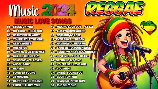BEST REGGAE MIX 2024 - MOST REQUESTED REGGAE LOVE SONGS 2024 - OLDIES BUT GOODIES REGGAE SONGS