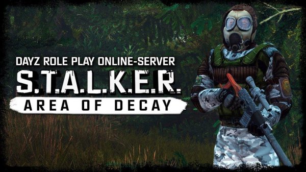 S.T.A.L.K.E.R.: Area Of Decay (DayZ RP) ☢ 3x24 - Бронесобака