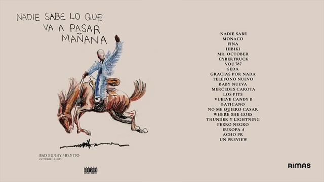 Bad Bunny - nadie sabe lo que va a pasar mañana | ÁLBUM COMPLETO смотреть онлайн