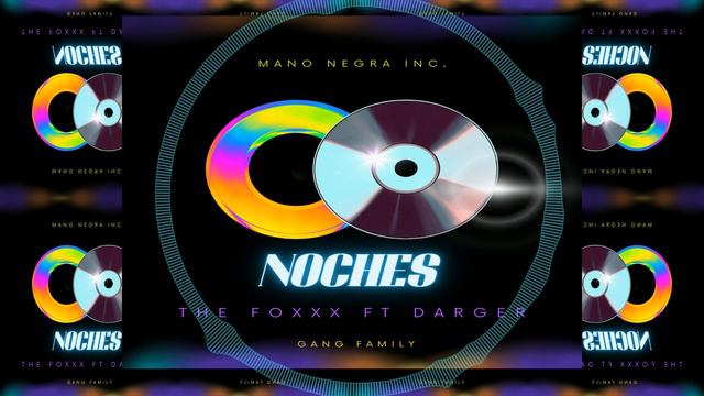 NOCHES - The Foxxx X Darger (Beat Reyy_ve) [Prod: Mano Negra Inc.] смотреть онлайн