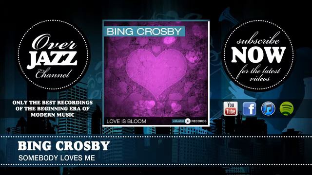 Bing Crosby - Somebody Loves Me (1939) смотреть онлайн