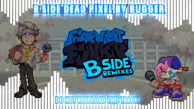 Friday Night Funkin' Corruption B-SIDES | Dead Pixel (Remix) смотреть онлайн