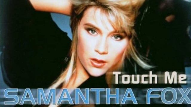 SAMANTHA FOX -TOUCH ME (EURODANCE BY DJ ALIGATOR SMOKING MIX) RARE NOT ON YOUTUBE🔥🔥🔥🔥