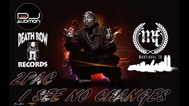 2pac - I See No Changes  (It's Was All A Dream) [New 2018 HD]