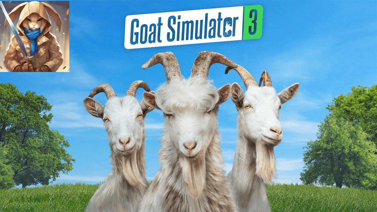 CИМУЛЯТОР КОЗЛА 3 ВЕСЕЛЬЕ  СЕРИЯ 1 GOAT SIMULATOR 3