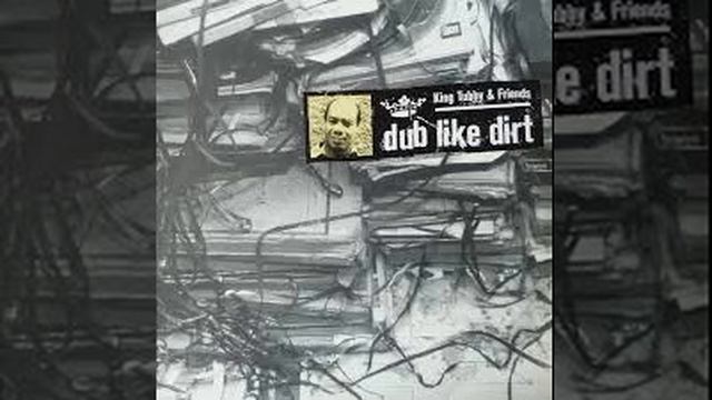 King Tubby - Dub Like Dirt [1999] смотреть онлайн