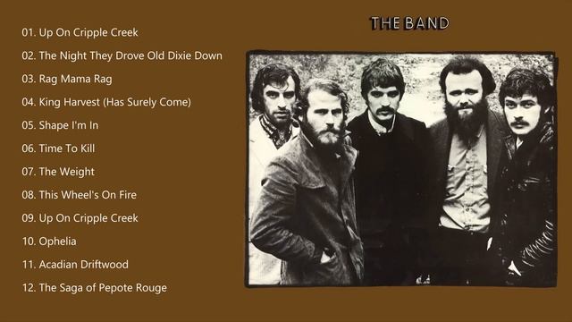 The Band Greatest Hits Full Album смотреть онлайн