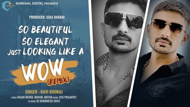 Looking Like A WoW Remix | Viral Song | Ravi Khoraj | New Trending Song | Dear Dreams