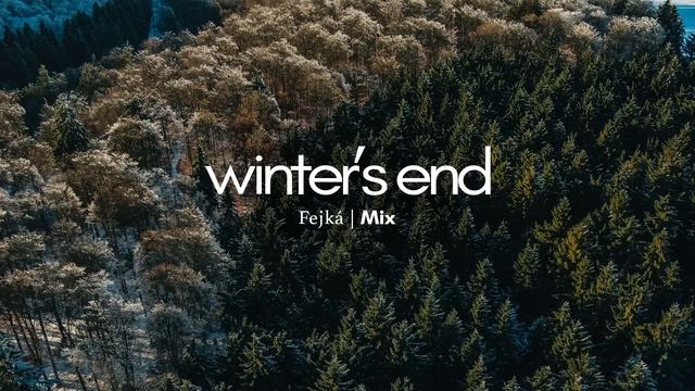 Winter's end - Fejká Mix смотреть онлайн