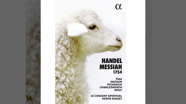 Messiah, HWV 56, Pt. III: No. 53, Chorus "Worthy Is the Lamb" смотреть онлайн