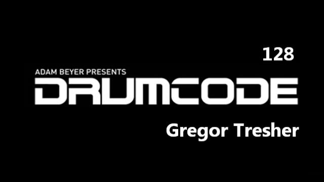 Gregor Tresher - Drumcode 128 смотреть онлайн