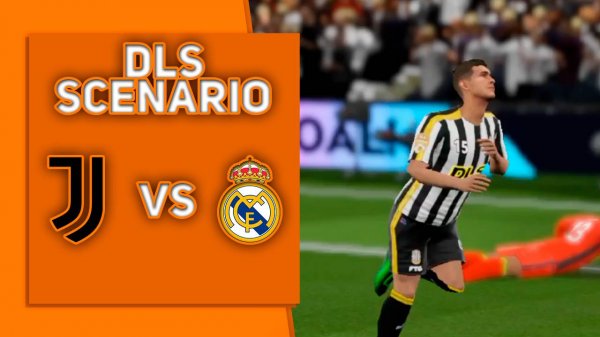 JUVENTUS vs REAL MADRID | DREAM LEAGUE SOCCER | СЦЕНАРИЙ МАТЧА(DLS - SCENARIO)