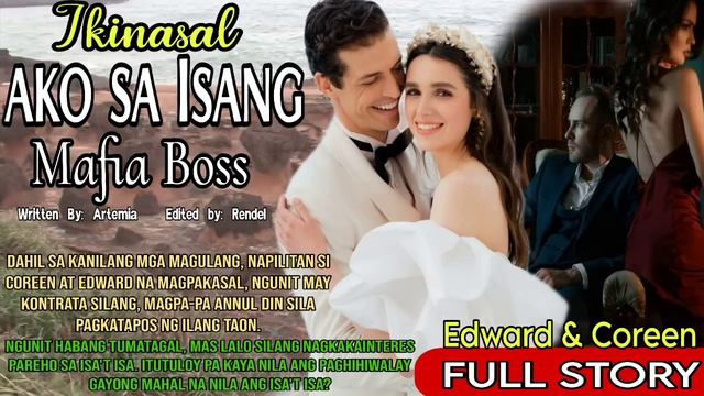 FULL STORY:DALAWANG MAFIA BOSS,PILIT IPINAPAKASAL NG MGA FAMILYA NILA,ANO Kaya ang gagawin nila? смотреть онлайн